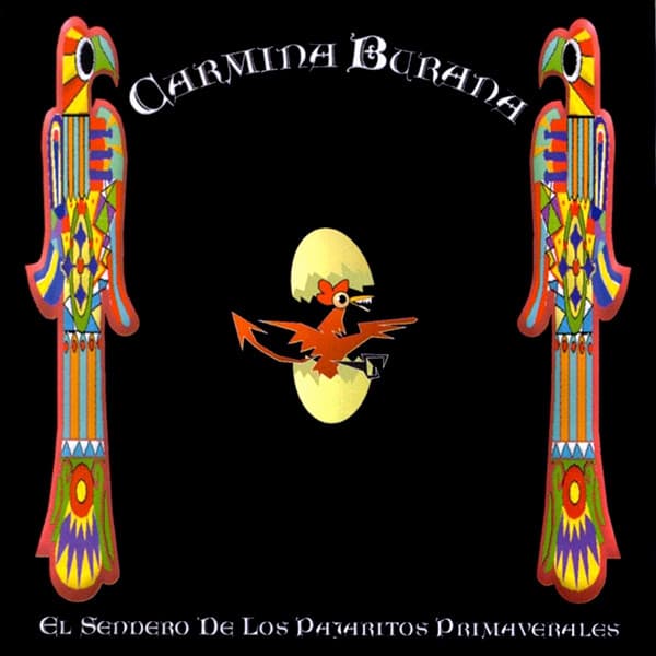 Carmina Burana — El Sendero de los Pájaros Primaverales