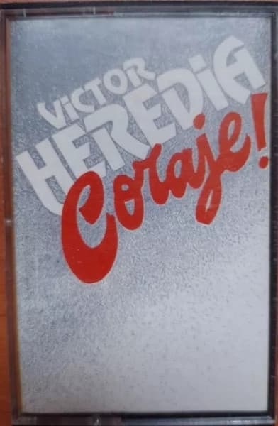 Víctor Heredia — Coraje!