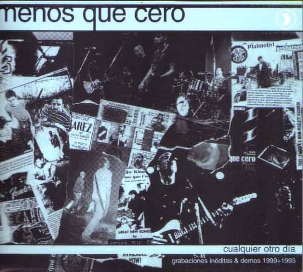 Menos Que Cero — Cualquier Otro Día: Grabaciones Inéditas & Demos 1999 + 1993