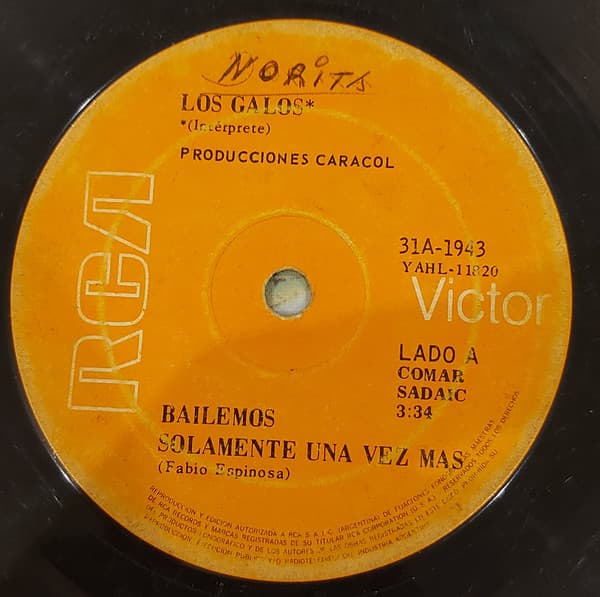 Los Galos — Bailemos Solamente Una Vez Mas / Confesemonos, Somos Extraños