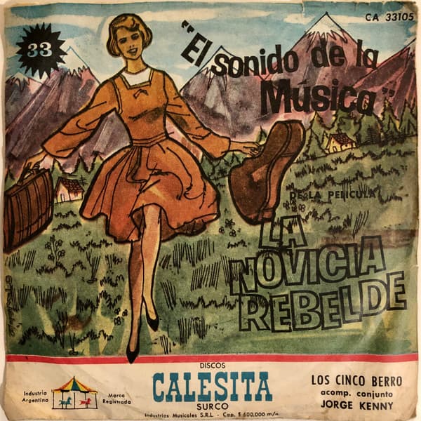 Los Cinco Berro — La Novicia Rebelde