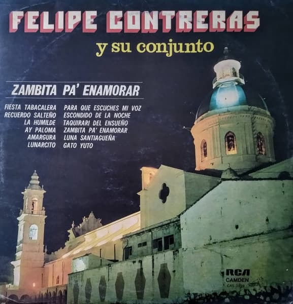 Felipe Contreras Y Su Conjunto — Zambita Pa' Enamorar