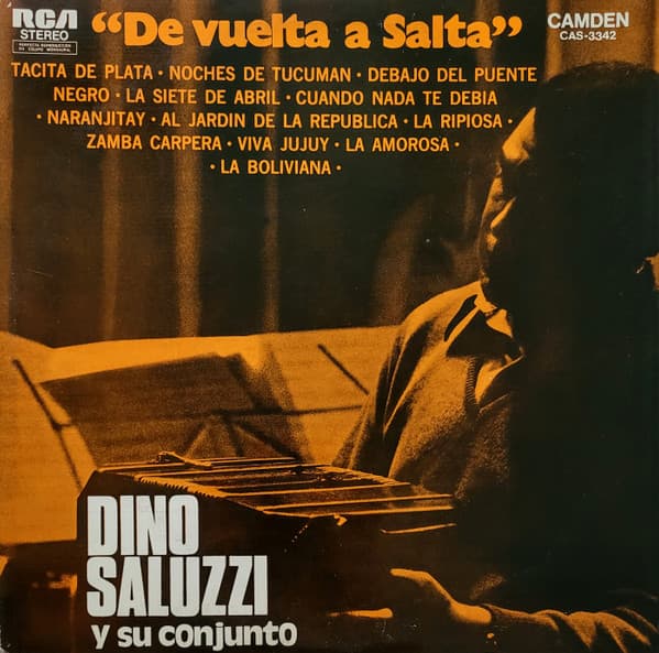 Dino Saluzzi — De Vuelta A Salta