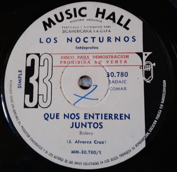 Los Nocturnos — Que Nos Entierren Juntos / Tus Cosas