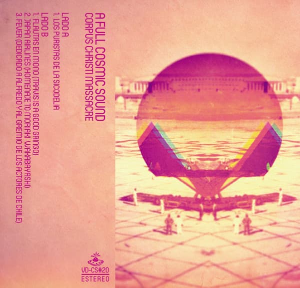 A Full Cosmic Sound — Corpus Christi Massacre
