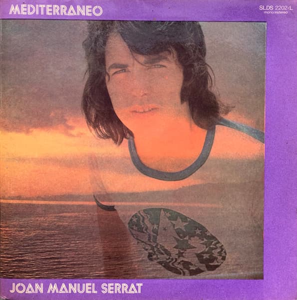 Joan Manuel Serrat — Mediterraneo