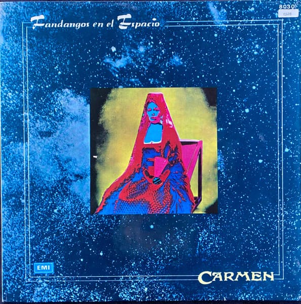 Carmen — Fandango En El Espacio = Fandangos In Space