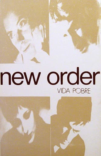 New Order — Vida Pobre