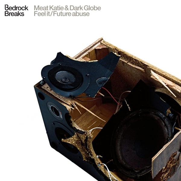 Meat Katie & Dark Globe – Feel It / Future Abuse