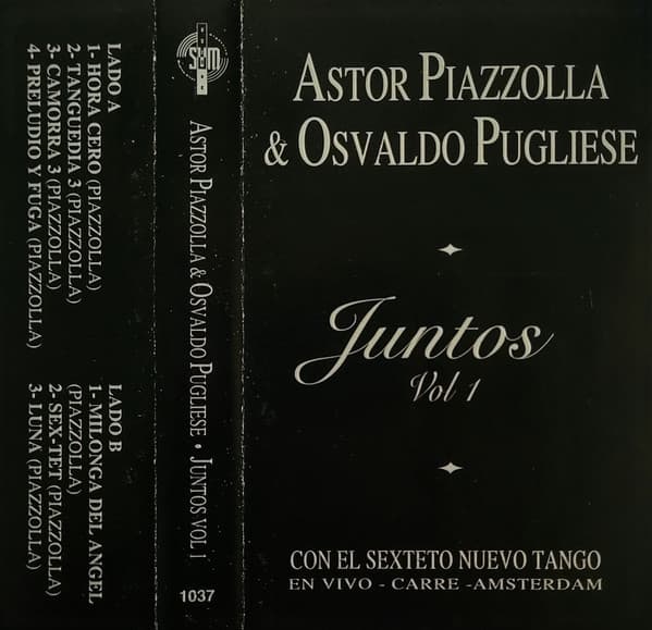 Osvaldo Pugliese & Astor Piazzolla — Juntos Vol 1 (En Vivo - Carre - Amsterdam)