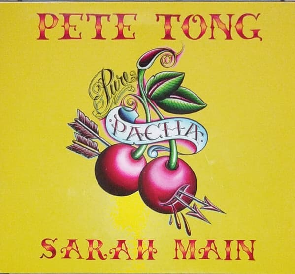 Pete Tong & Sarah Main — Pure Pacha Volume III