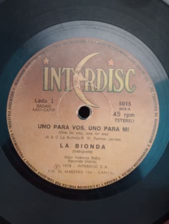 La Bionda — Uno Para Vos, Uno Para Mi