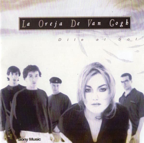 La Oreja De Van Gogh — Dile Al Sol