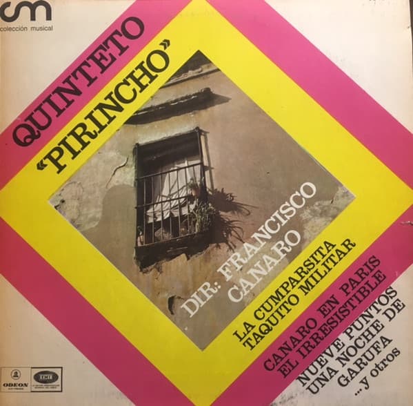 Quinteto Pirincho — Quinteto Pirincho Dir. Francisco Canaro