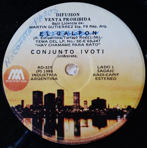 Conjunto Ivoti — El Galpon / Hay Chamame Para Rato