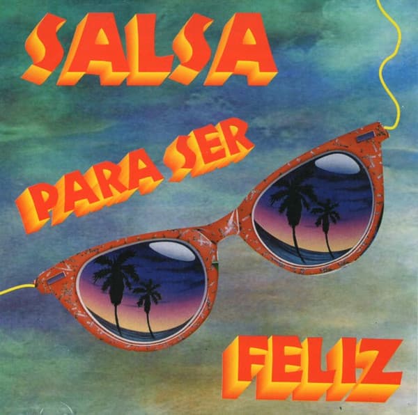 Various — Salsa Para Ser Feliz