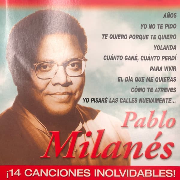 Pablo Milanés — 14 Canciones Inolvidables