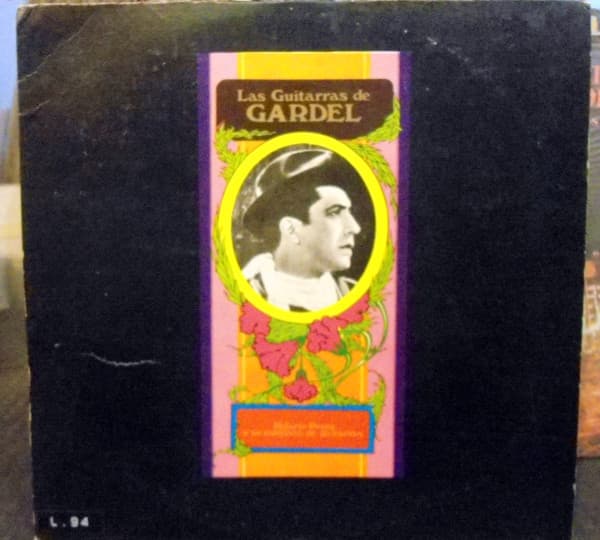 Carlos Gardel & Hilario Pérez Y Su Conjunto De Guitarras — Las Guitarras De Gardel