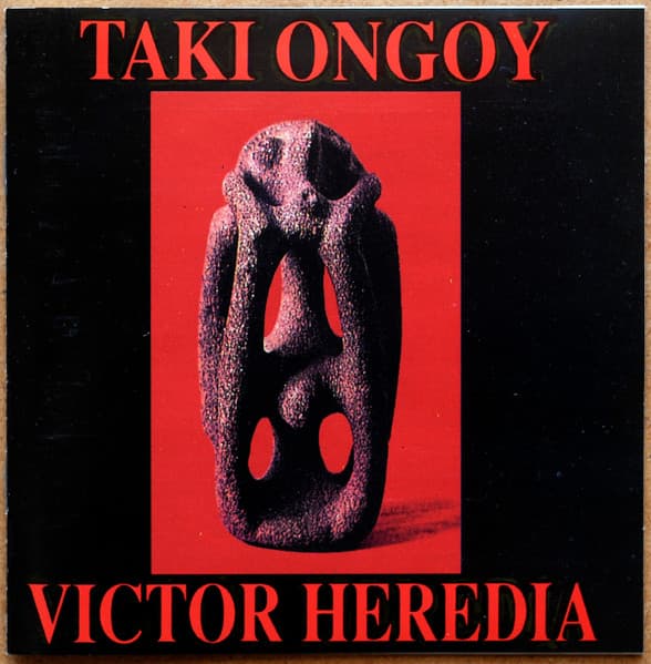 Víctor Heredia — Taki Ongoy