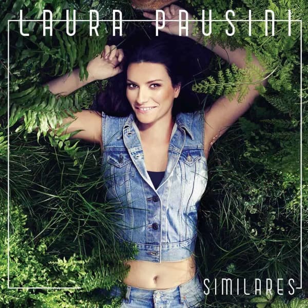 Laura Pausini — Similares