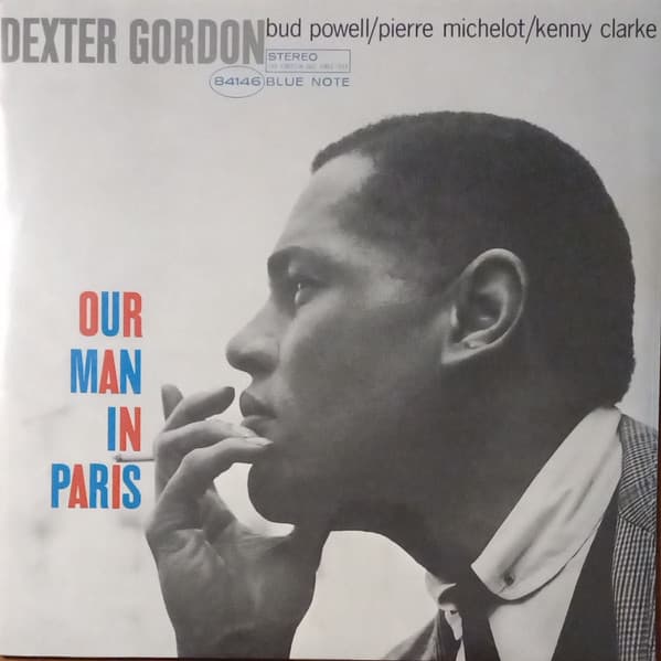 Dexter Gordon — Our Man In Paris
