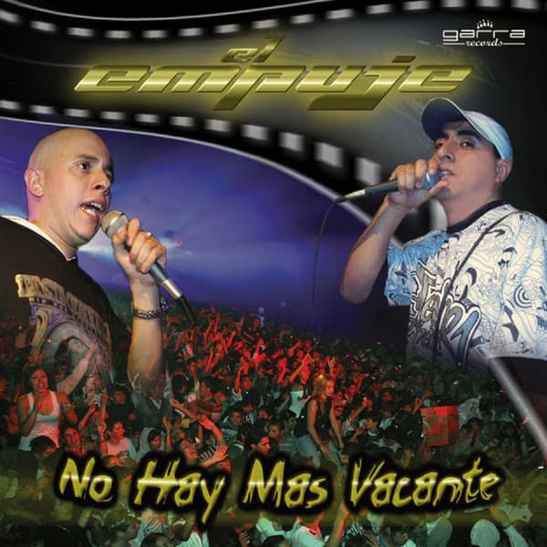 El Empuje — No Hay Más Vacante
