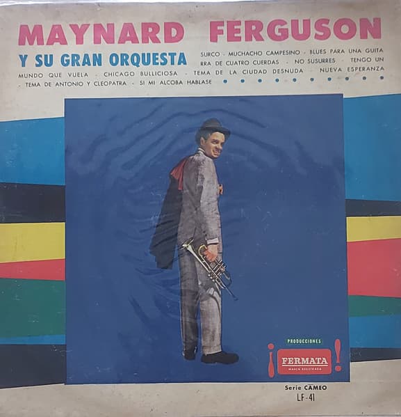 Maynard Ferguson & His Orchestra — Maynard Ferguson Y Su Gran Orquesta
