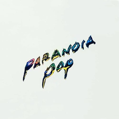 Bandalos Chinos – Paranoia Pop