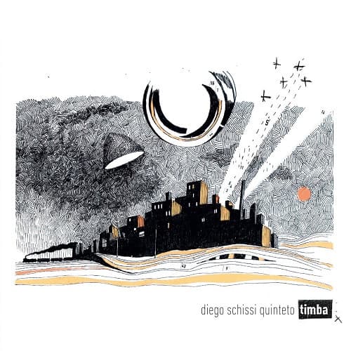 Diego Schissi Quinteto — Timba