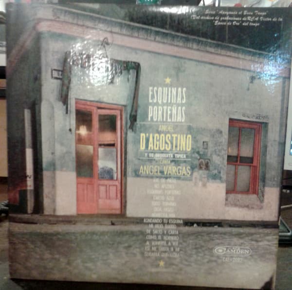 Ángel D'Agostino Y Su Orquesta Típica & Angel Vargas — Esquinas Porteñas