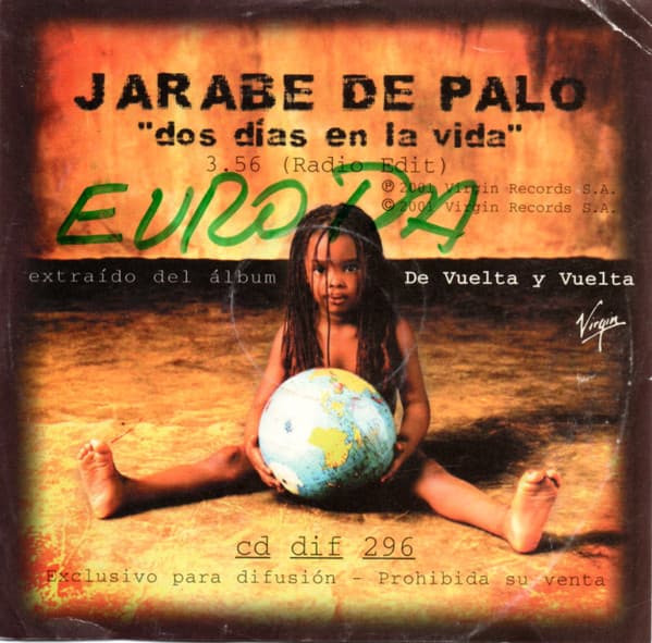 Jarabe De Palo — Dos Días En La Vida