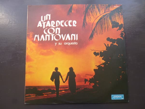 Mantovani Y Su Orquesta — Un Atardecer Con Mantovani Y Su Orquesta