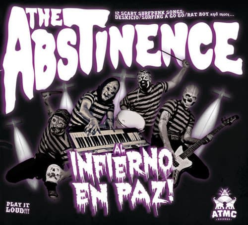 The Abstinence — Al Infierno En Paz