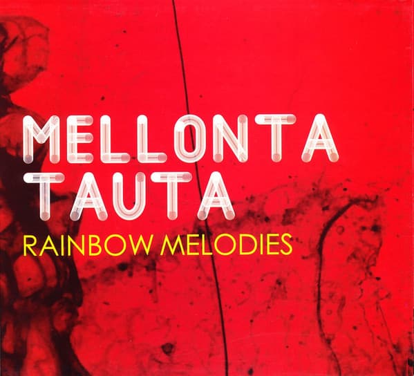 Mellonta Tauta — Rainbow Melodies