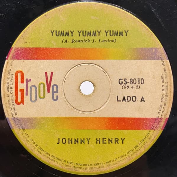 Johnny Henry — Yummy Yummy Yummy
