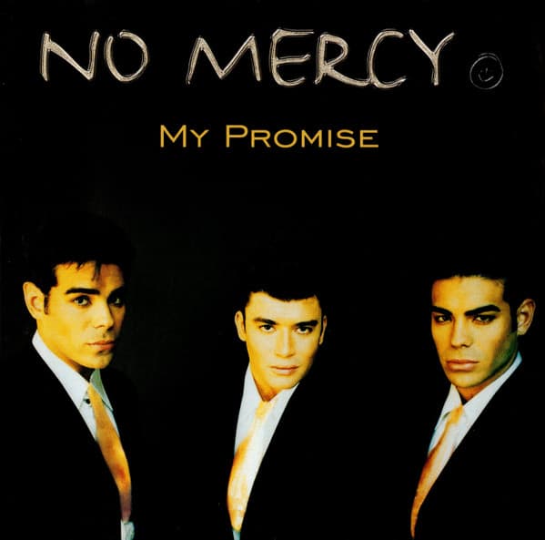 No Mercy — My Promise
