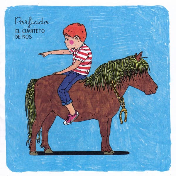 El Cuarteto De Nos — Porfiado