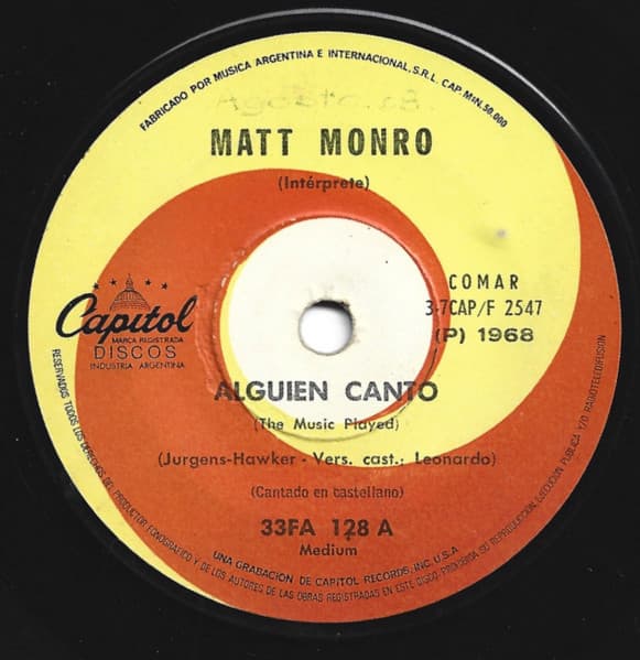 Matt Monro — Alguien Canto = The Music Played / De Repente Un Dia = One Day Soon