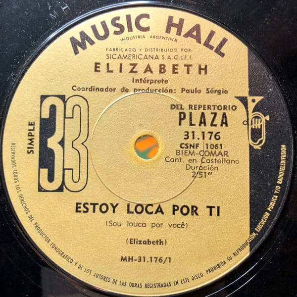 Elizabeth — Estoy Loca Por Ti = Sou Louca Por Voce / Mi Canción = Minha Cançao