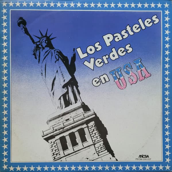 Los Pasteles Verdes — Los Pasteles Verdes En USA