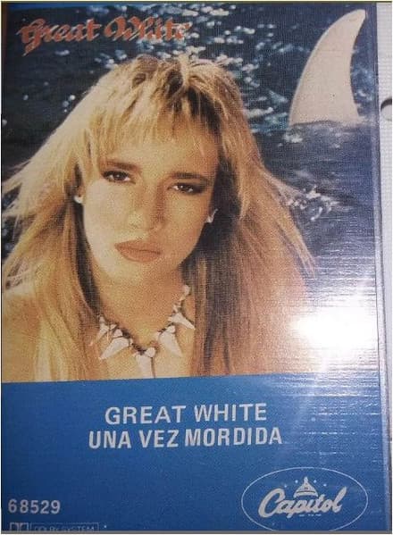 Great White — Una Vez Mordida = Once Bitten
