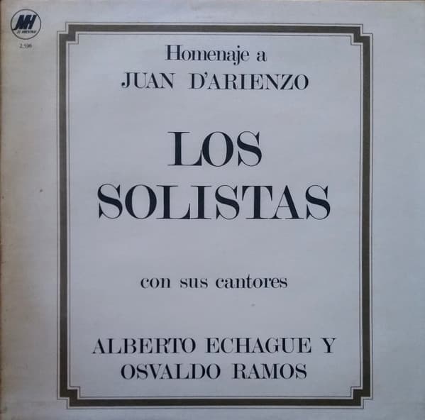 Los Solistas — Homenaje A Juan D'arienzo