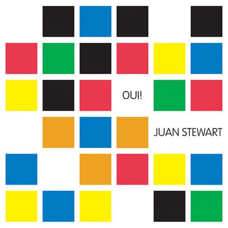 Juan Stewart — Oui!