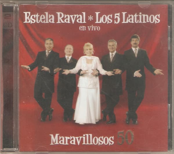 Estela Raval & Los 5 Latinos — En Vivo - Maravillosos 50
