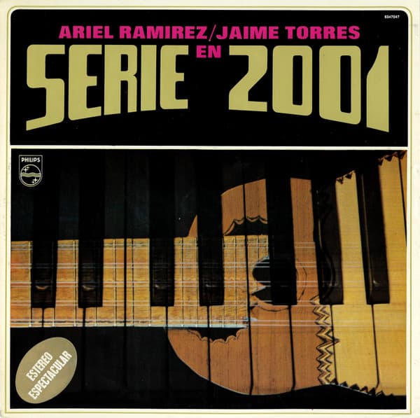 Ariel Ramirez & Jaime Torres — Ariel Ramirez / Jaime Torres En Serie 2001 - Con Piano Y Con Charango - Vol. II