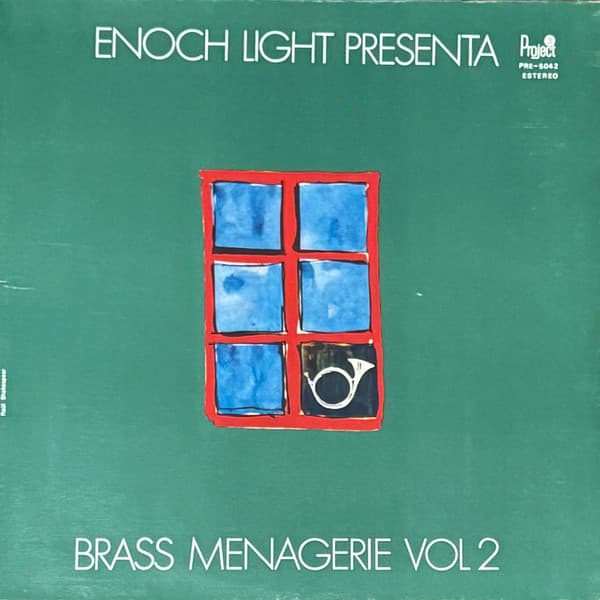 Enoch Light And The Brass Menagerie — Volume II