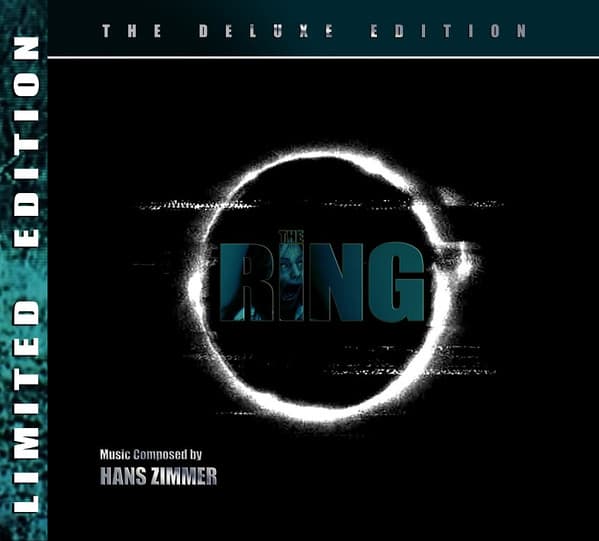 Hans Zimmer — The Ring (The Deluxe Edition) Complete Motion Picture Score
