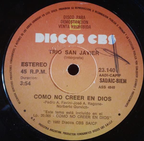 Trio San Javier — Como No Creer En Dios / Se Llama Franco Mi Niño