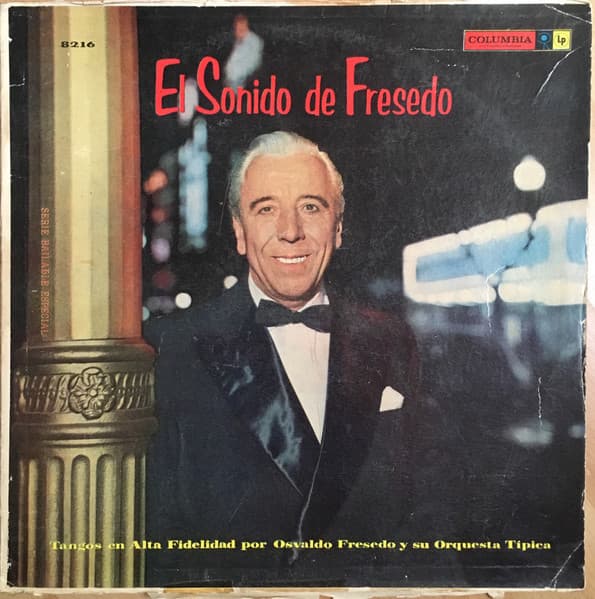 Osvaldo Fresedo Y Su Orquesta Típica — El Sonido De Fresedo