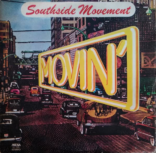 Southside Movement — Movin'